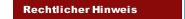 Rechtlicher Hinweis